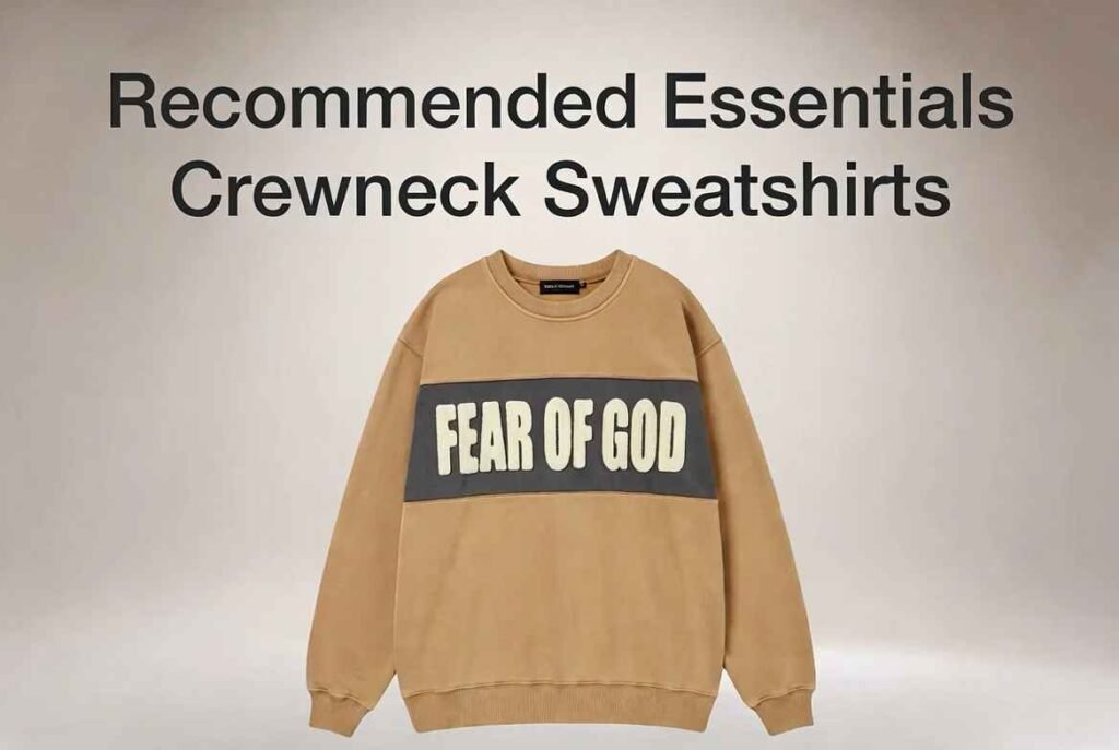 Recommended Essentials Crewneck Sweatshirts
