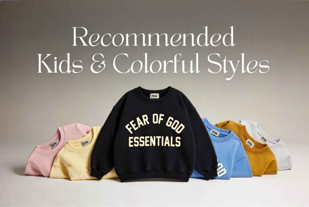 Recommended Kids & Colorful Styles