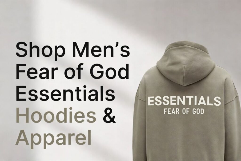 Shop Men’s Fear of God Essentials Hoodies & Apparel